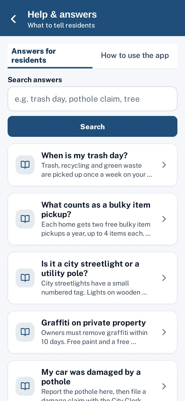 Help and answers in the worker app, with answers for residents and the worker guide.